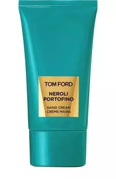 Крем для рук Neroli Portofino (75ml) Tom Ford