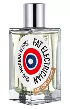 Парфюмерная вода Fat Electrician Semi-Modern Vetiver (100ml) Etat Libre D'Orange