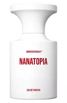 Парфюмерная вода Nanatopia (50ml) Borntostandout