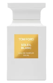 Парфюмерная вода Soleil Blanc (100ml) Tom Ford
