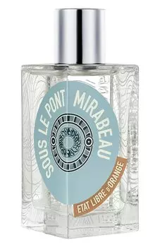Парфюмерная вода Sous Le Pont Mirabeau (50ml) Etat Libre D'Orange
