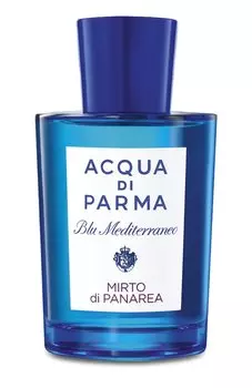 Туалетная вода Blu Mediterraneo Mirto Di Panarea (75ml) Acqua di Parma
