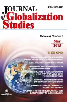 "Journal of Globalization Studies" Volume 6, Number 1, 2015 г. "Журнал глобализационных исследований" Международный журнал на английском языке