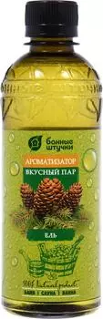 Ароматизатор Банные Штучки Вкусный пар Ель 350мл