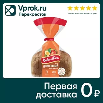 Хлеб Хлебный Дом Домашний бездрожжевой нарезка 350г