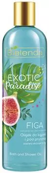 Масло для душа Bielenda Exotic Paradise Инжир 400мл