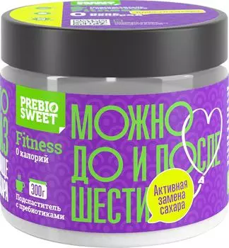 Подсластитель PrebioSweet Fitness Столовый 300г