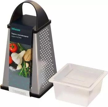 Тёрка Inhouse Сucina четырехсторонняя с контейнером