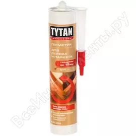 Акриловый герметик для древесины и паркета tytan professional бук 310мл 17195