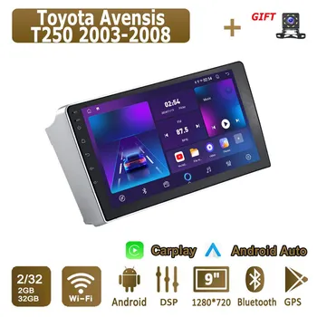 Android Carplay автомобильное радио для Toyota Avensis T250 2003-2008 мультимедийный проигрыватель головное устройство стерео GPS навигация BT WIFI 4+64 ГБ 1+16GB