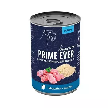 Prime Ever Superio для щенков, с индейкой и рисом, в консервах - 400 г для кормления супер премиум монобелковый для всех возрастов с индейкой консервы (в железной банке) Российский корм 1 уп. х 12 шт. х 4.8 кг