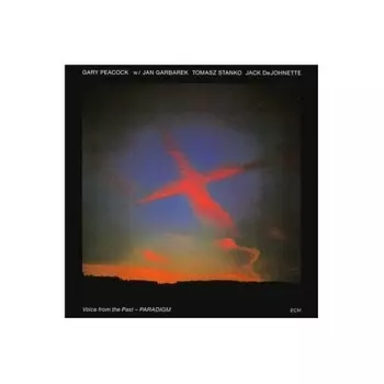 Gary Peacock - Voice From The Past - Paradigm (0602547811202) виниловая пластинка