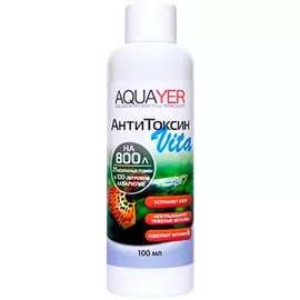 Кондиционер для подготовки воды Aquayer АнтиТоксин Vita 100 мл (1 шт)