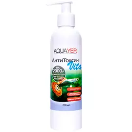 Кондиционер для подготовки воды Aquayer АнтиТоксин Vita 250 мл (1 шт)