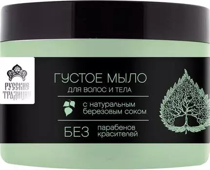 Мыло густое для волос и тела Русские Традиции с березовым соком 500мл