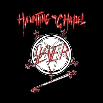 Slayer - Haunting The Chapel (0039841578515) виниловая пластинка