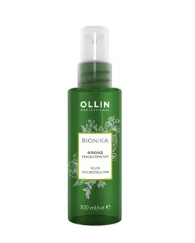 OLLIN PROFESSIONAL Флюид реконструктор / Fluid Reconstructor BioNika 100 мл