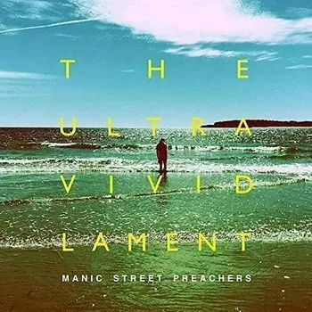 Виниловая пластинка Manic Street Preachers - The Ultra Vivid Lament ( LP, Album, 180g + 7", 45 RPM, Single)