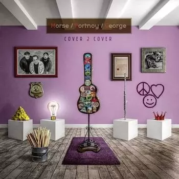Виниловая пластинка Morse / Portnoy / George - Cover 2 To Cover 2LP