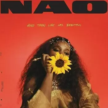 Виниловая пластинка Nao - And Then Life Was Beautiful