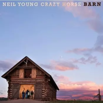 Виниловая пластинка Neil Young and Crazy Horse - Barn (Limited) LP