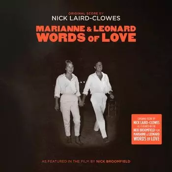 Виниловая пластинка Nick Laird Clowes-Marianne &amp; Leonard Words Of Love LP