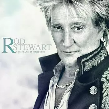 Виниловая пластинка Rod Stewart - The Tears Of Hercules LP