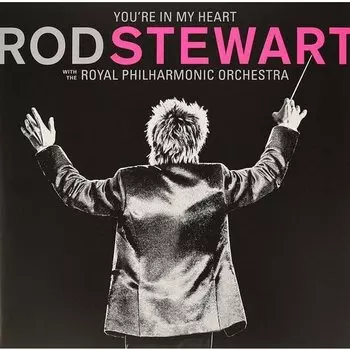 Виниловая пластинка Rod Stewart - You're In My Heart: Rod Stewart With The (Limited Edition)(Coloured Pink Vinyl) 2LP