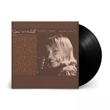 Виниловая пластинка Joni Mitchell - Archives Volume 1 The Early Years (1963-1967) Highlights LP