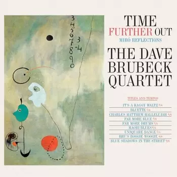 0856276002725, Brubeck, Dave, Time Further Out: Miro Reflections (Analogue) виниловая пластинка