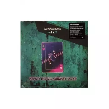 King Garbage - Heavy Metal Greasy Love (coloured) (0689230023913) виниловая пластинка