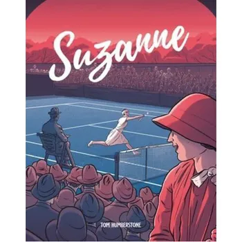 Книга Suzanne: The Jazz Age Goddess Of Tennis