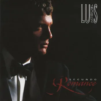Виниловая пластинка LP Segundo Romance - Luis Miguel