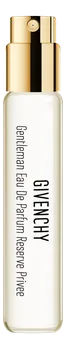 Gentleman Eau De Parfum Reserve Privee: парфюмерная вода 8мл