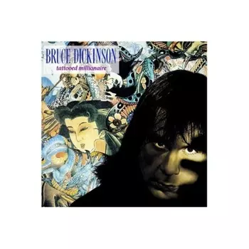 Bruce Dickinson - Tattooed Millionaire (4050538288346) виниловая пластинка
