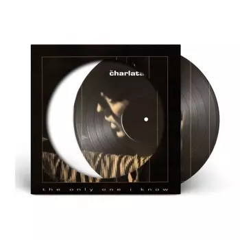Charlatans - The Only One I Know (Rsd 2025) (Picture) (0607618269012) виниловая пластинка
