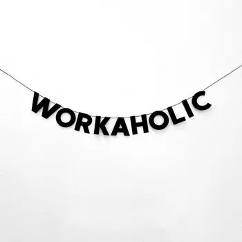 Гирлянда "WORKAHOLIC"