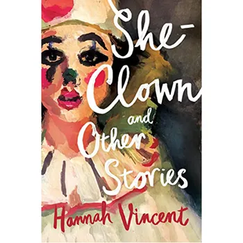 Книга She-Clown And Other Stories