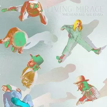 Виниловая пластинка The Head And The Heart - Living Mirage: The Complete Recordings