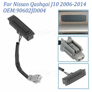 Для Nissan Qashqai J10 2006-2014 задняя дверь багажника, кнопка открывания багажника 90602-JD004 90602-JD00B 90602JD004 90602JD00B