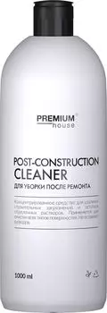 Средство чистящее Premium House Construction dust cleaner для уборки после ремонта и строительства 1л