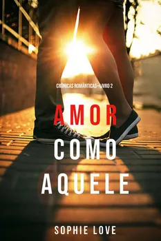 Amor Como Aquele