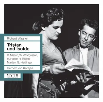Диск CD Wagner: Tristan und Isolde (La Scala 1959) - Richard Wagner, Herbert von Karajan, Birgit Nilsson, Wolfgang Windgassen, Orchestra e Coro del Teatro alla Scala Milano