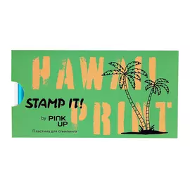 Пластина для стемпинга PINK UP STAMP IT! HAWAII PRINT