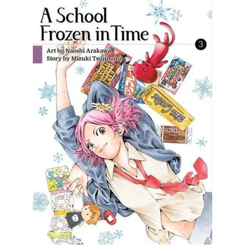 Книга A School Frozen In Time Volume 3