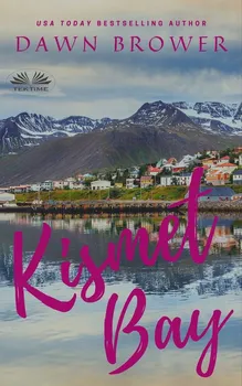 Kismet Bay
