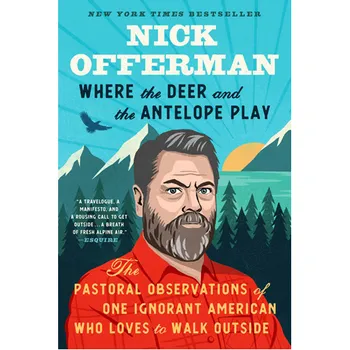 Книга Where The Deer And The Antelope Play