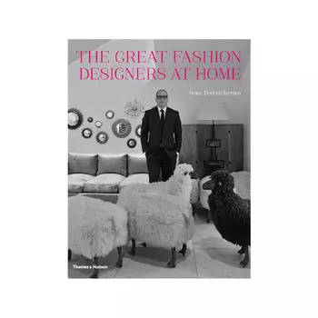 The Great Fashion Designers at Home Книга