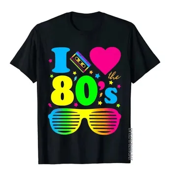 2024 модные футболки WoUnisex s I Love The 80s для вечеринок унисекс, забавные винтажные топы и футболки на день рождения, повседневные топы и футболки из чистого хлопка 3XL