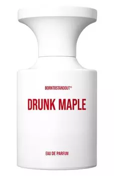 Парфюмерная вода Drunk Maple (50ml) Borntostandout